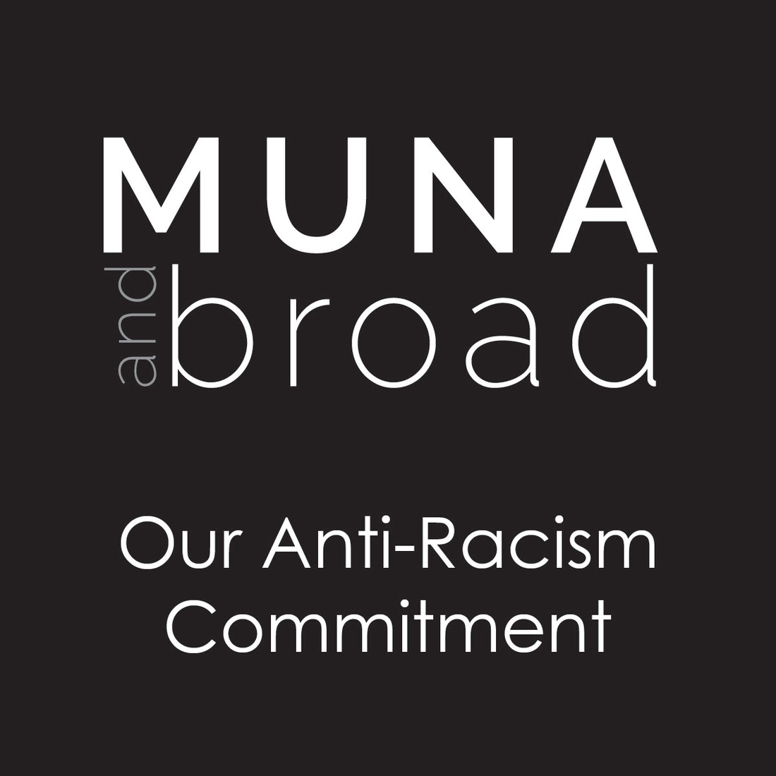 Our Anti-Racism Commitment